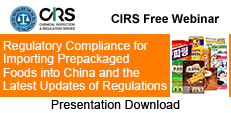 Regulatory Compliance for Importing Prepackaged Foods into China